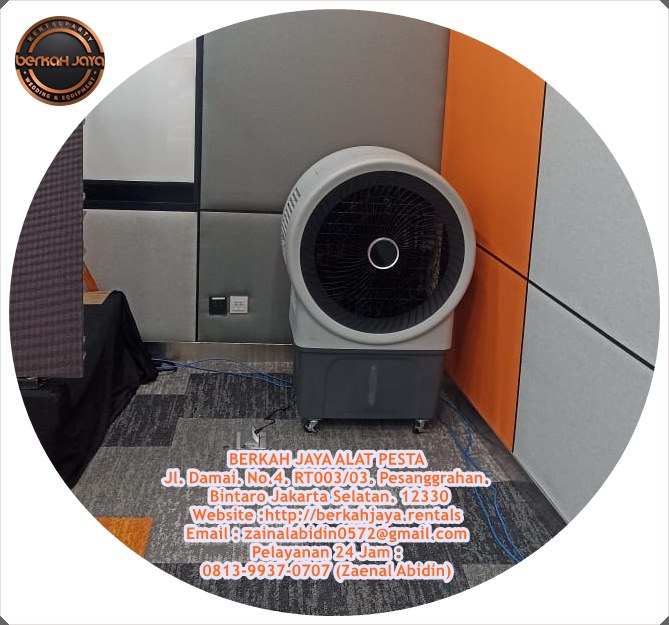 Sewa Air Cooler Bundar Dan Blower Misty Fan Area Jakarta Selatan