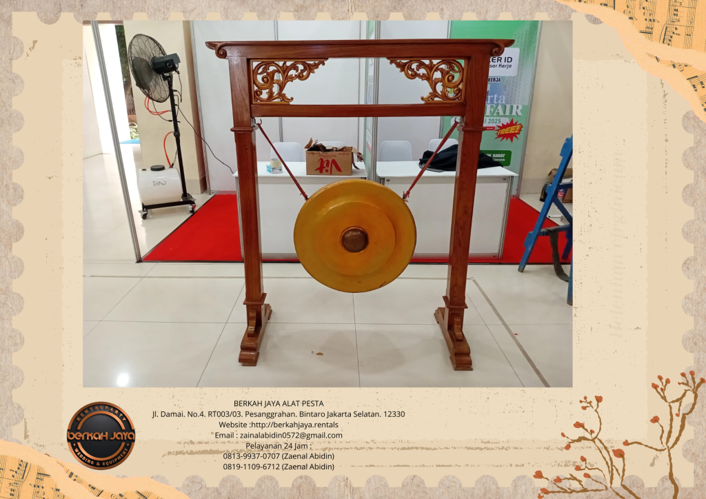 Sewa Gong Dan Podium Peresmian Di Wilayah Jakarta Selatan