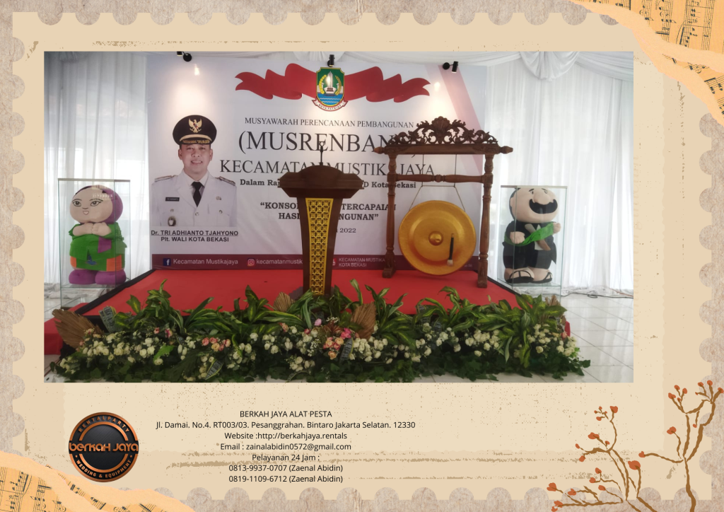 Sewa Gong Dan Podium Peresmian Di Wilayah Jakarta Selatan