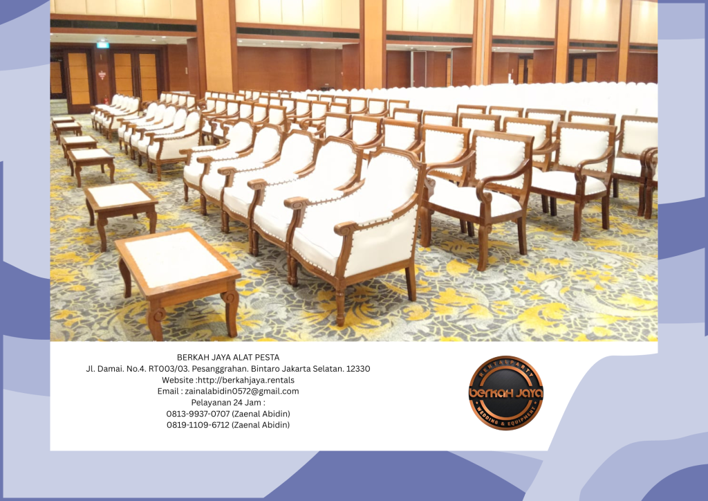 Sewa Kursi VIP Kayu Di Area Jakarta Pusat Fast Respon