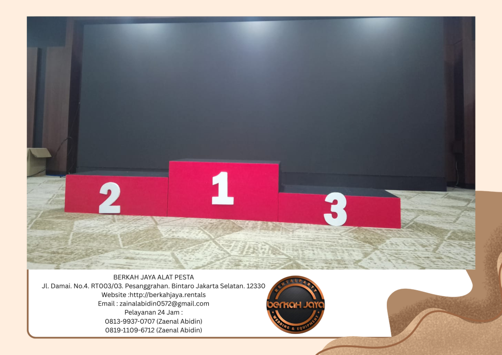 Jasa Rental Podium Juara 1 2 3 Di Area Jakarta