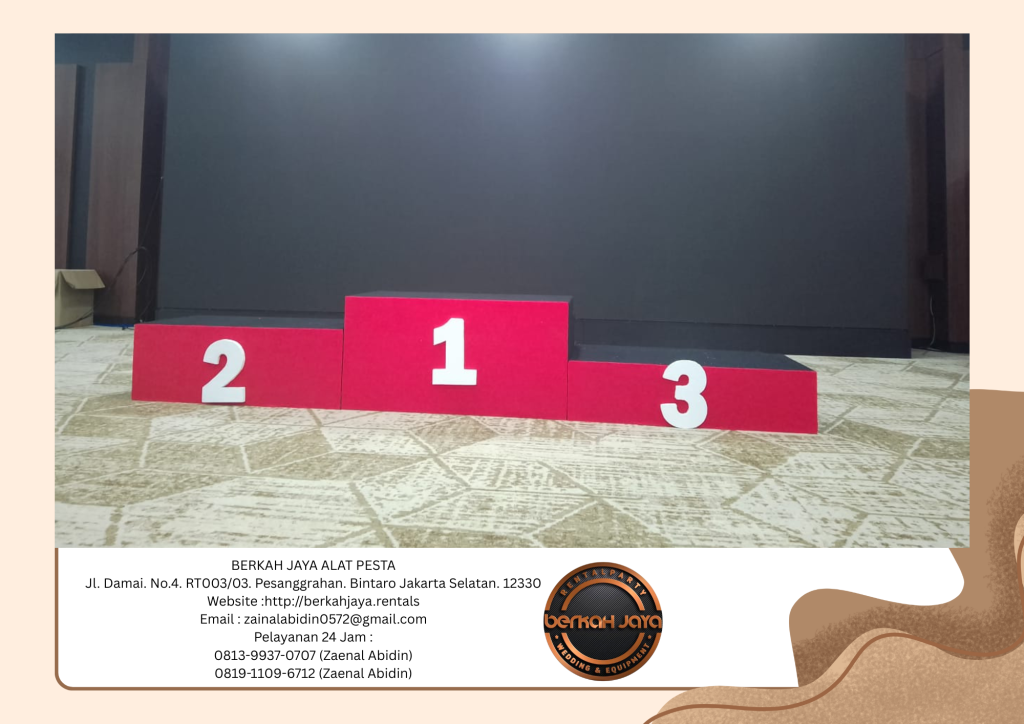 Jasa Rental Podium Juara 1 2 3 Di Area Jakarta