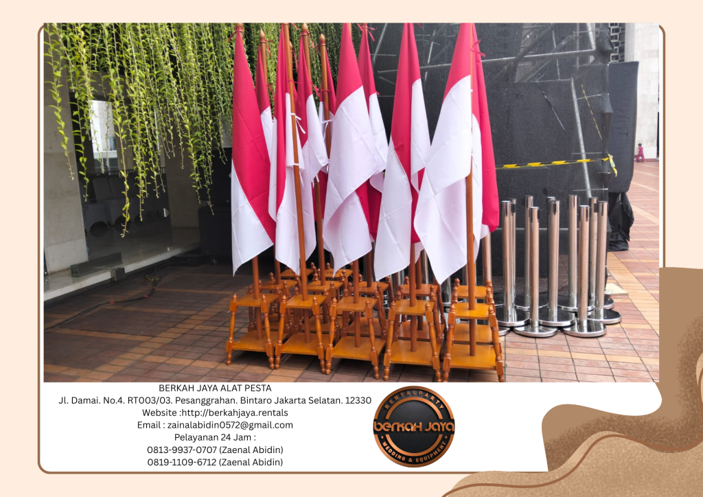 Jasa Sewa Tiang Bendera VIP Kayu Di Area Jakarta