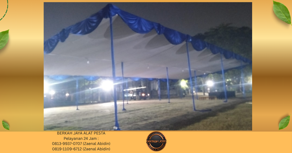 Layanan Sewa Tenda Plafon Di Jakarta Untuk Berbagai Acara 081399370707