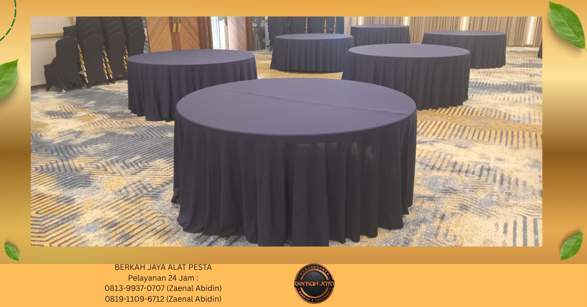 Sewa Round Table Full Cover Dan Acessories 081399370707